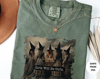 Comfort Colors® Vintage Girls Will Be Girls Witch Shirt, Funny Witch Vintage Shirt, Vintage Halloween Women Shirt, Witchy Vibes Shirt