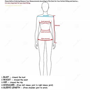 May include: A diagram illustrating body measurements for clothing fit. The image features a line drawing of a person with labeled areas for bust, waist, hips, shoulder, and sleeve length. Text at the top reads, "Please Before Ordering Measure Your Measurements According to This Chart for Your Perfect Fitting."