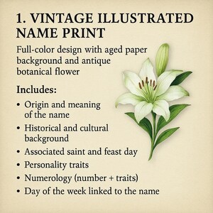 May include: Vintage illustrated name print with a white lily flower. Includes origin and meaning of the name, historical and cultural background, associated saint and feast day, personality traits, numerology, and day of the week linked to the name.