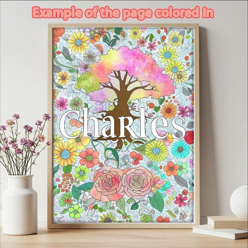 May include: A printable coloring page featuring a tree with a colorful watercolor effect and the name "Charles" written in white text. The tree is surrounded by flowers in various colors, including pink, yellow, orange, and blue.