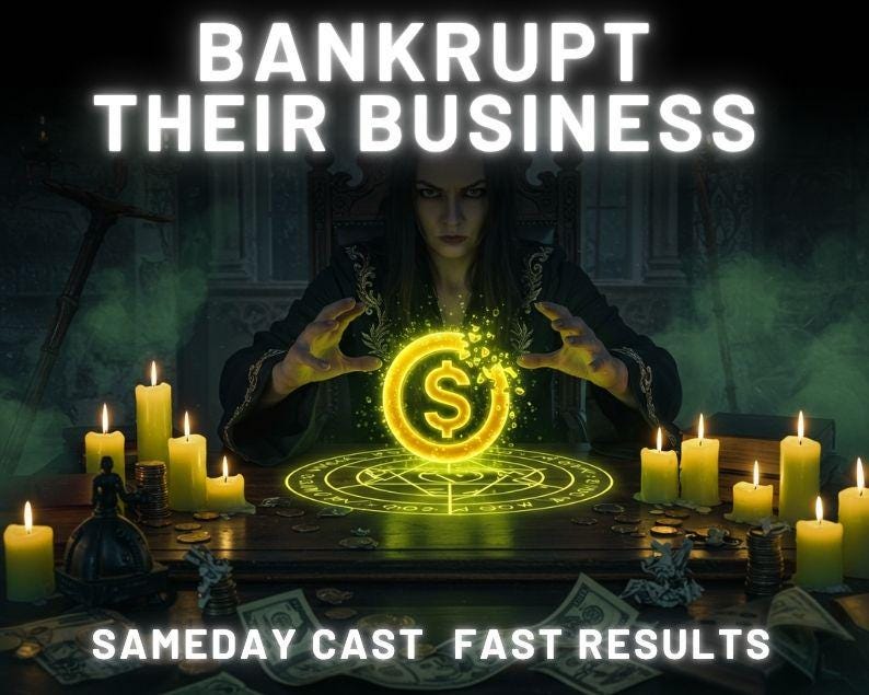 Financial Destruction Curse: Bankrupt Their Business Spell