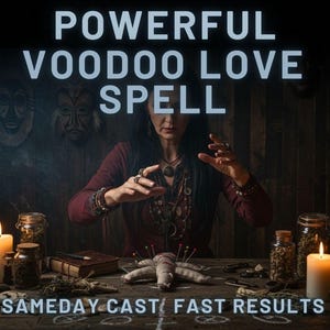 CUSTOM VOODOO LOVE Ritual | Deep Passion | Soulmate Devotion | Heart Control | Irresistible Love | Binding Love