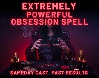 STRONG CRAVINGS OBSESSION Spell | Soulmate Longing | Romantic Attraction | Deep Passion | Unwavering Love