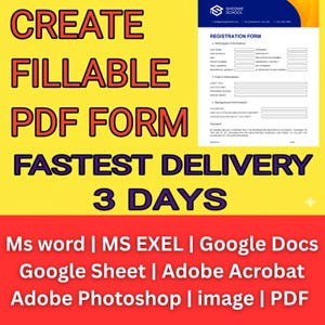 May include: A yellow and red graphic promoting fillable PDF form creation with the text "CREATE FILLABLE PDF FORM FASTEST DELIVERY 3 DAYS." Includes a registration form and mentions MS Word, Excel, Google Docs, and Adobe Photoshop.