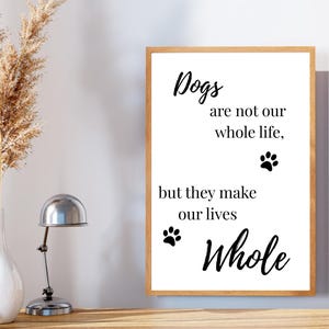 Hunde Liebe Zitat Kunstdruck | Schönes Digitales Poster | Ausgefallene Wohndekoration | Lustiges Geschenk für Hundeliebhaber | Perfektes Geschenk Geschenk | Wandkunst