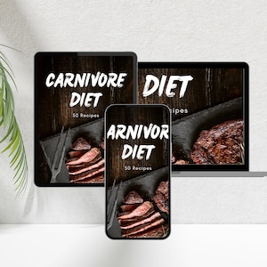 Carnivore Diet Recipe Book | 50 Zero Carb Meal Ideas | High Protein Carnivore Food List PDF for Only Eat Meat & Muscle Building