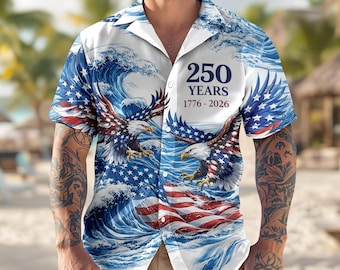 America 250th Anniversary Hawaiian Shirt, Patriotic USA Flag Eagle Aloha Shirt 1776–2026, 4th of July Gift for Men