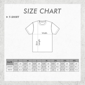 May include: A white size chart for t-shirts, with measurements in inches and centimeters. The chart includes sizes S through 4XL, detailing shirt length and width. The text "SIZE CHART" is at the top.
