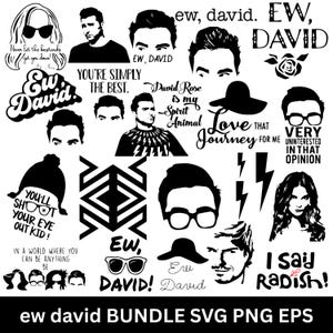 May include: A collection of black and white SVG and PNG graphics featuring quotes and character illustrations from the TV show "Schitt's Creek." Includes phrases like "Ew, David," "You're simply the best," and "I say Radish!"