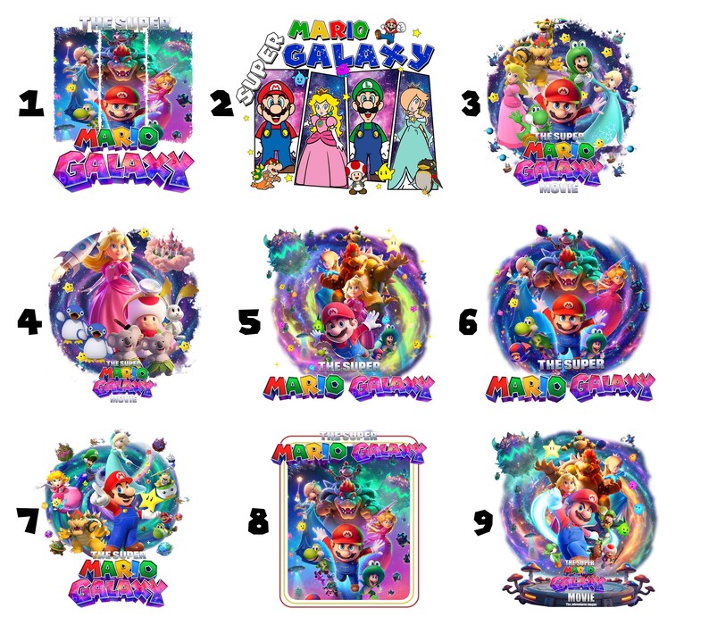 May include: A collection of nine colorful graphic designs featuring characters from the Super Mario Galaxy movie. Each design showcases Mario, Princess Peach, Luigi, and other characters in a space-themed setting, with the words "MARIO GALAXY" and "THE SUPER MARIO GALAXY MOVIE".