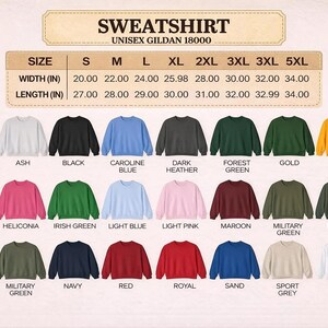 May include: A product image showcasing a variety of Gildan 18000 unisex sweatshirts in various colors, including black, blue, and green. The image includes a size chart with measurements in inches for width and length, ranging from S to 5XL.