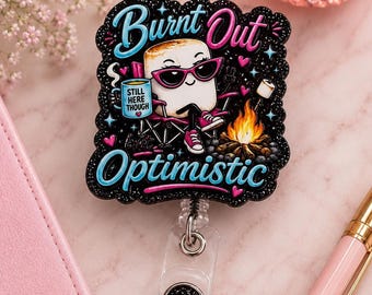 Burnt Out Nurse Badge Reel, Funny Healthcare Gift, Retractable ID Holder