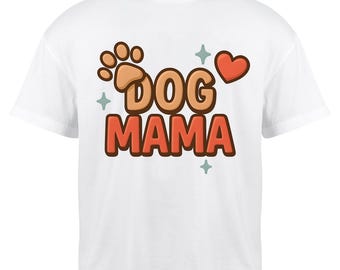 Dog Mama PNG: Funny Dog Mom Shirt Design - Digital Download