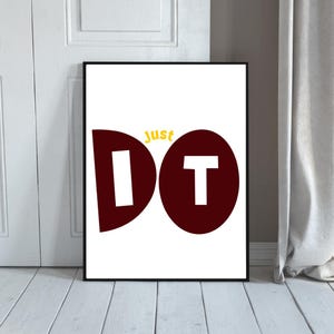 Just Do It Motivational Poster, Modern Abstract Office Decor, Art Quote Print Painting, Just Do It Motivational Picture Decor