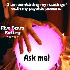 Puede incluir: Una bola de cristal morada brillante es sostenida por una mano, con el texto "Ask me!" en el centro. La imagen incluye el texto "I am combining my readings with my psychic powers" y "Five Stars Rating". Pequeñas velas rodean la bola de cristal.