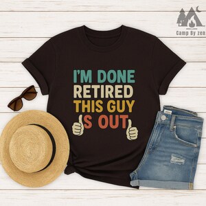 Funny Retirement Shirt for Men – “I’m Done Retired This Guy is Out” Tee, Retro Vintage Font, Retirement Party Gift Idea