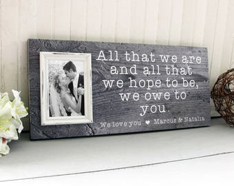 Gift For Parents, All That We Are And All That We Hope To Be Picture Frame, Mom Dad Wedding Gift, Thank You Gift, Wedding Gift For Parents