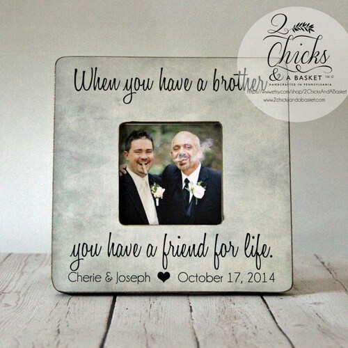 Because I Have a Brother... Picture Frame Gift Gift for Etsy