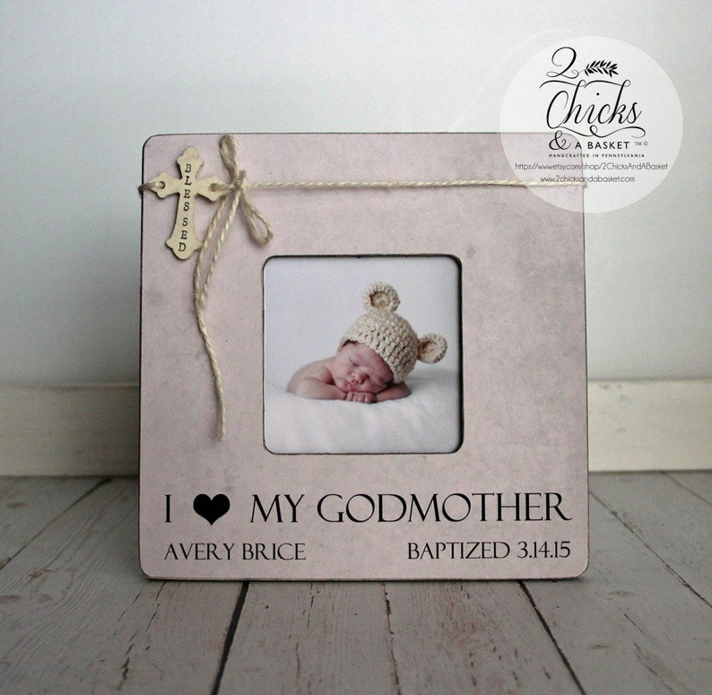 I Love My Godmother Frame Godmother Picture Frame Baptism Etsy