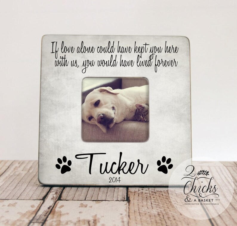 Pet Memory Gift Pet Loss Keepsake If Love Alone Could Have Etsy