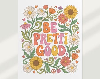 Be Pretti Good Minneapolis protest memorial shirt Rolled Poster | Activist Art Print