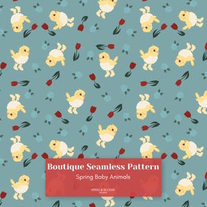 Puede incluir: Un patrón sin costuras con pollitos amarillos, tulipanes rojos y elementos florales azules sobre un fondo verde azulado. El diseño incluye el texto "Boutique Seamless Pattern" y "Spring Baby Animals".