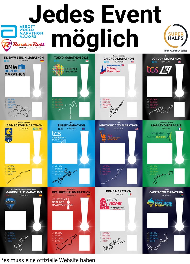 May include: A promotional poster for various marathons, including Berlin, Tokyo, Chicago, and London. The poster features logos, dates, and course maps for each event, with the text "Jedes Event m&ouml;glich" at the top.