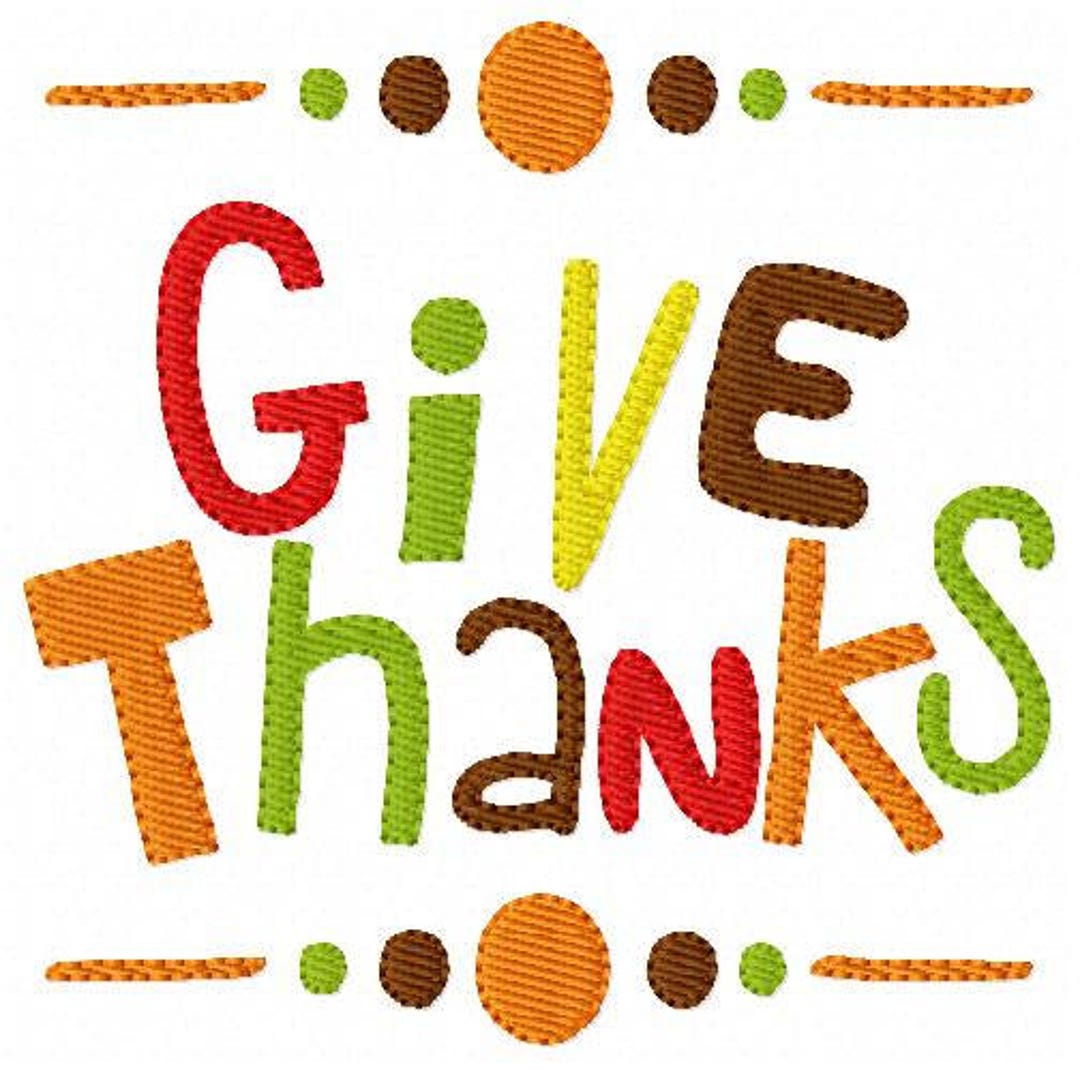 Embroidery Design, Give Thanks Embroidery Design, Thanksgiving ...