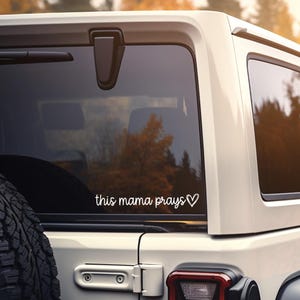 Dekal för This Mama Prayer | Kristen mamma-klistermärke | Tro-bilvinyl bild 1