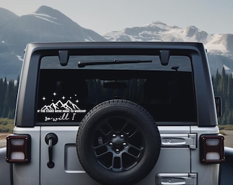 So Will I Stars and Mountains Car Decal