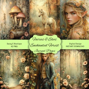 May include: A digital design featuring six fantasy-themed journal pages. The artwork includes a unicorn, an elf, a fairy, and forest scenes with mushrooms and flowers. The text reads "Fairies & Elves Enchanted Forest Journal Pages" and "Digital Design INSTANT DOWNLOAD".
