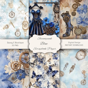 May include: Digital scrapbook paper set with a steampunk theme. The design features a blue and gold color scheme with gears, butterflies, flowers, and vintage clocks. The text on the image reads "Steampunk Blue Scrapbook Paper" and "Digital Design INSTANT DOWNLOAD".
