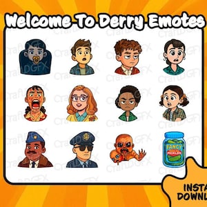 May include: A digital download graphic featuring cartoon emotes from the fictional town of Derry. The emotes include various characters with different expressions, a jar of pickles, and a monster. Text includes "Welcome To Derry Emotes" and "Instant Download".