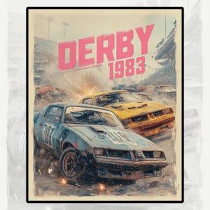 Demolition Derby Poster 1983 | Junkyard Smash Muscle Car Racing Art | Vintage Auto Print | Digital Download 4:5