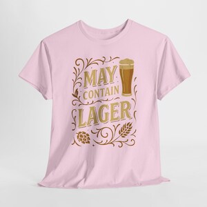Funny Lager T-Shirt: Unisex Cotton Tee for Beer Lovers image 8