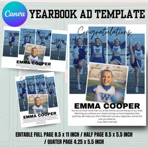 May include: Yearbook ad template featuring a cheerleader theme. The design includes photos of a cheerleader, the name "EMMA COOPER", and the word "Congratulations". Available in full, half, and quarter page sizes: 8.5 x 11 inches, 8.5 x 5.5 inches, and 4.25 x 5.5 inches.