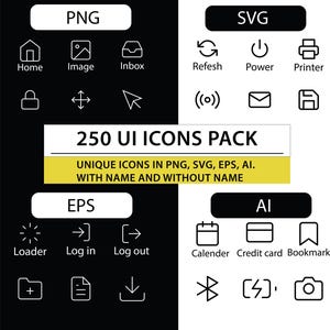 May include: A black and white graphic with various UI icons, including home, image, inbox, refresh, power, and printer symbols. The text reads "250 UI ICONS PACK" and "UNIQUE ICONS IN PNG, SVG, EPS, AI. WITH NAME AND WITHOUT NAME."