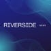 Riverside News