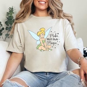 Disney Tinkerbell Shirt, Disney Princess Tinkerbell Shirt, Make Your Own Magic Shirt, Family Disney Trip Shirt, Magic Kingdom Shirt, 402504