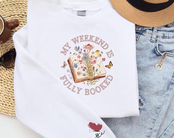 パーソナライズされた読書好き向けスウェットシャツ、「週末は予定がぎっしり詰まっている」