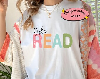 T-shirt Let's Read Comfort Colors, cadeau leraar bibliothecaris
