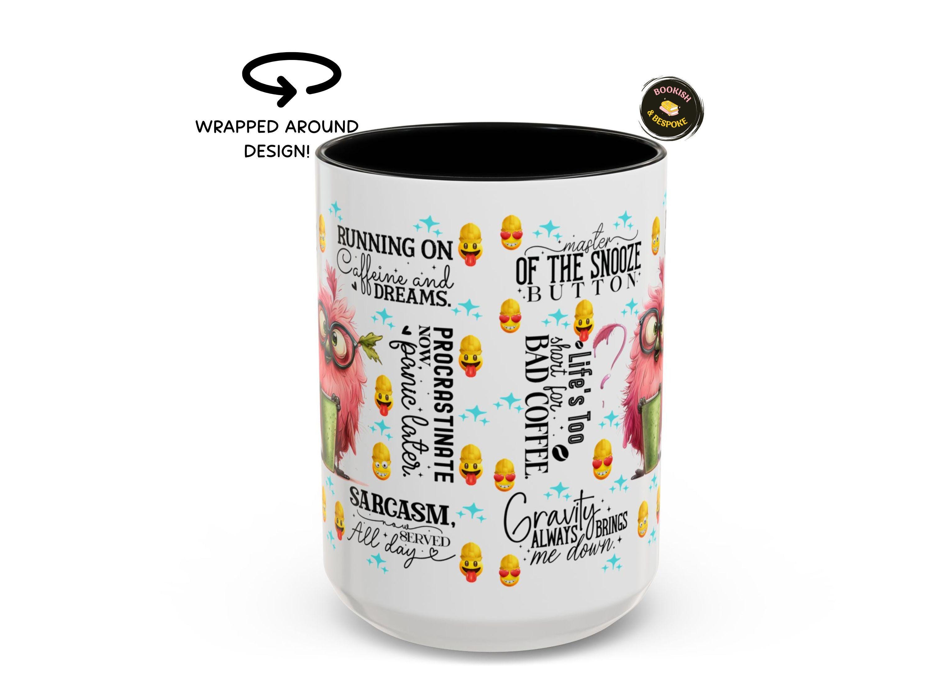 Funny Grumpy Owl Mug, Running on Caffeine and Dreams Coffee Cup