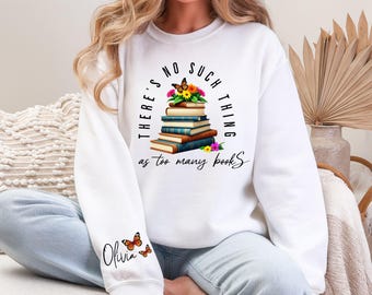 Personalized Book Lover Sweatshirt, Bookish Reading Sweater