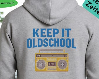 Sweat à capuche oldschool unisexe Damen Herren, Keep it Oldschool, Rückendruck mit Kassettenrekorder Boombox Retro Musik 80/90er Style Kapuzenpullover