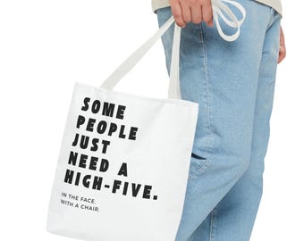 Lustiger Stoffbeutel Spruch – Witzige Tragetasche « Certaines personnes ont juste besoin d'un high Five » – Jutebeutel Humor Geschenkidee Freunde Baumwolle