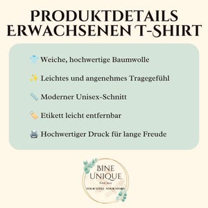 K&ouml;nnte beinhalten: Eine Infografik mit dem Titel PRODUKTDETAILS ERWACHSENEN T-SHIRT, die Merkmale wie weiche Baumwolle, ein leichtes Tragegef&uuml;hl, einen Unisex-Schnitt, ein leicht entfernbares Etikett und einen hochwertigen Druck auflistet, mit dem BINE UNIQUE Logo.