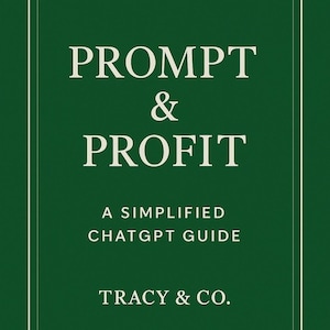 ChatGPT Prompting Guide for Creators | AI Tools for Digital Product Creation | Prompt & Profit eBook