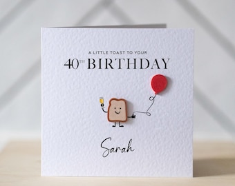 Personalised 40th Birthday Card - A Little Toast To Your 40th Birthday