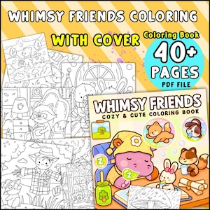 Puede incluir: Una imagen de un "Whimsy Friends Coloring Book" con una portada y varias páginas para colorear. La portada presenta un diseño lindo con un hipopótamo durmiente y otros animales de dibujos animados. El libro contiene más de 40 páginas en formato PDF.