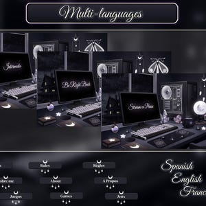 May include: A black computer desk with two laptops, one displaying "Be Right Back" and the other displaying "Stream on Peace". The desk has a variety of decorative items, including a white butterfly, a moon, and a star. The desk is decorated with a black and white theme. The text "Multi-languages" is displayed at the top of the image. The image also includes buttons with text in Spanish, English, and French.